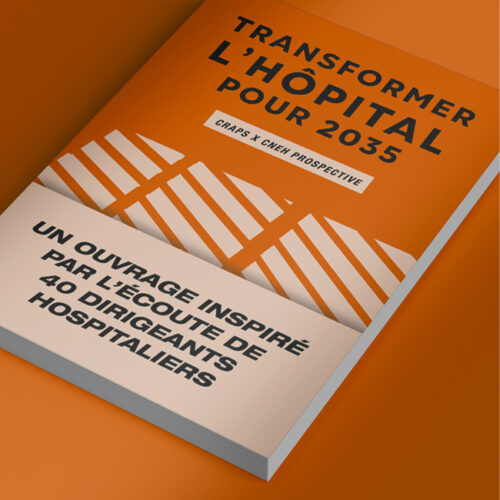 Transformer l&rsquo;hôpital pour 2035