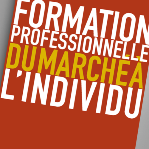 Formation professionnelle : du marché à l’individu