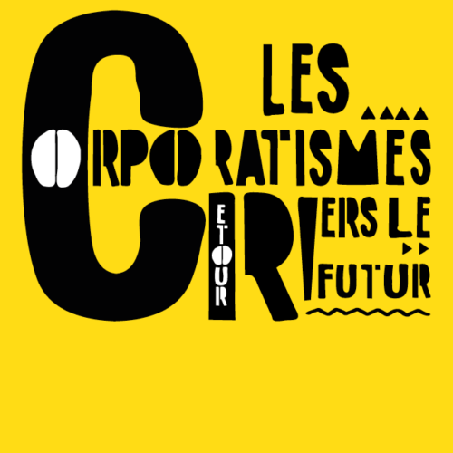 Les corporatismes : retour vers le futur de la Protection sociale