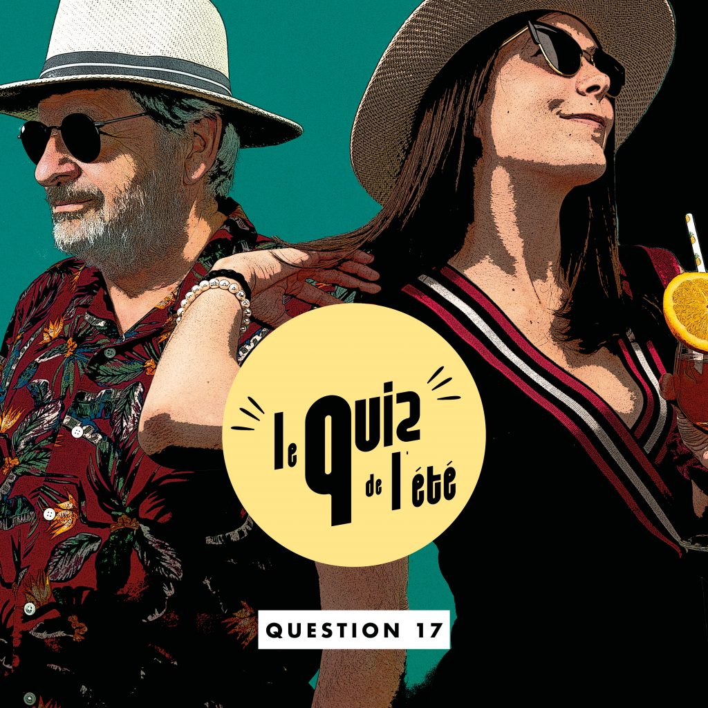 le quizz de l'été question 17