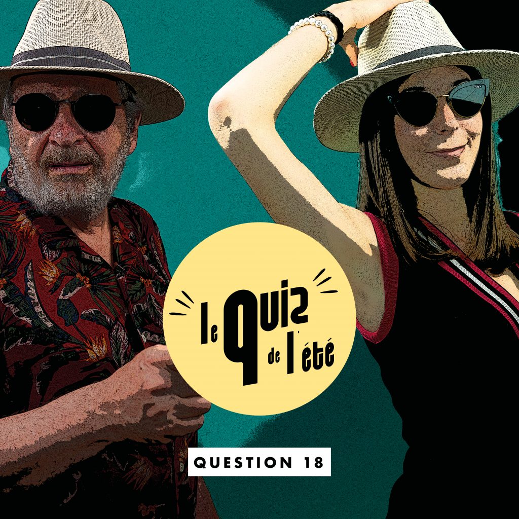 Le quiz de l'été question 18