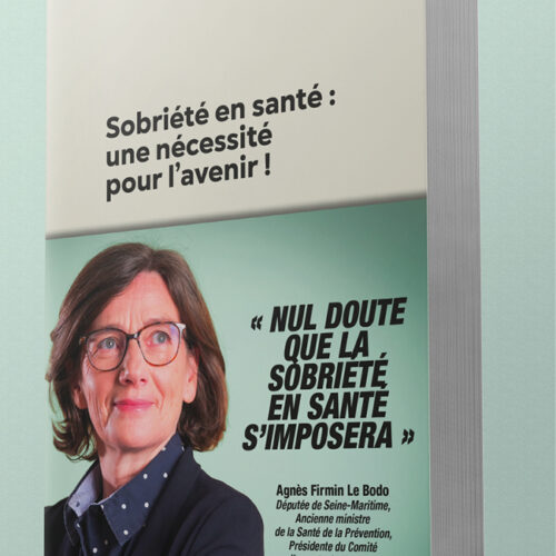 Sobriété en santé : une nécessité pour l&rsquo;avenir !